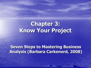 Chapter 3: Know Your Project Seven Steps to Mastering Business