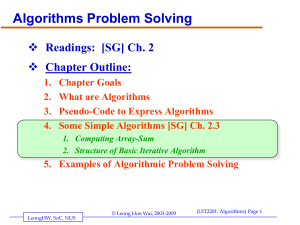 Algorithms Problem Solving Readings:  [SG] Ch. 2 Chapter Outline: