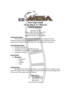 Mesa High School GV 21: Film &amp; T.V. Program Course Syllabus