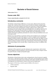 Bachelor of Social Science Course code: R3C Introductory comments