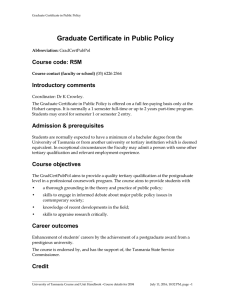 Graduate Certificate in Public Policy Course code: R5M Introductory comments
