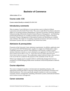 Bachelor of Commerce Course code: C3C Introductory comments