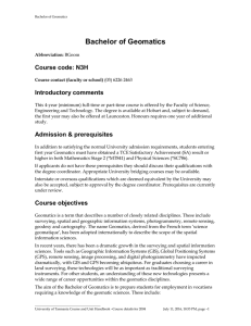 Bachelor of Geomatics Course code: N3H Introductory comments