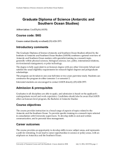 Graduate Diploma of Science (Antarctic and Southern Ocean Studies) Course code: S6G