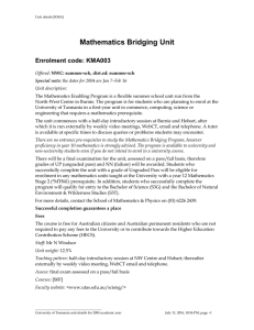 Mathematics Bridging Unit Enrolment code: KMA003