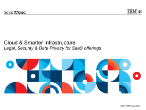 Cloud &amp; Smarter Infrastructure © 2014 IBM Corporation