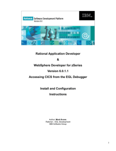 Rational Application Developer &amp; WebSphere Developer for zSeries Version 6.0.1.1