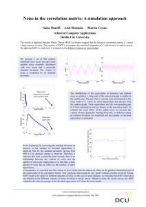Noise in the correlation matrix: A simulation approach Dublin City University
