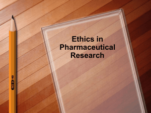 Ethics in Pharmaceutical Research