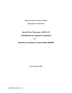 Social Work Practicum, SOWK 455 Field Manual for Capstone Completion