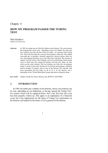 Chapter  # HOW MY PROGRAM PASSED THE TURING TEST Mark Humphrys