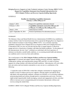SCHEDULE Bringing Recovery Supports to Scale Technical Assistance Center Strategy (BRSS... Request for Capabilities Statements from Potential Subcontractors for