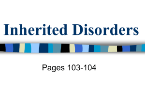 Inherited Disorders Pages 103-104