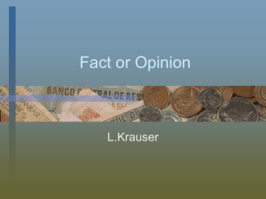 Fact or Opinion L.Krauser