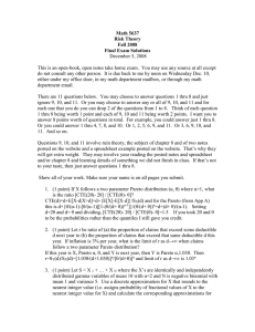 Math 5637 Risk Theory Fall 2008 Final Exam Solutions