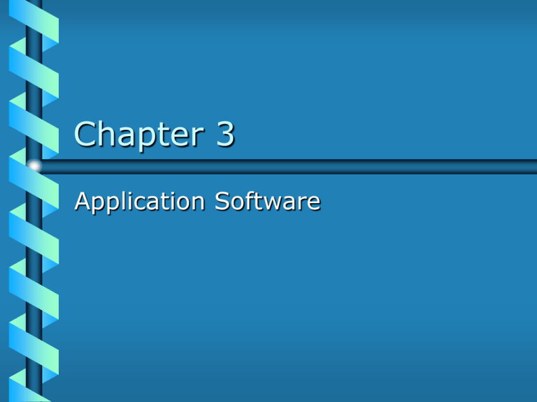 Chapter 3 Application Software