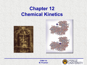 Chapter 12 Chemical Kinetics CHM 112 M. Prushan