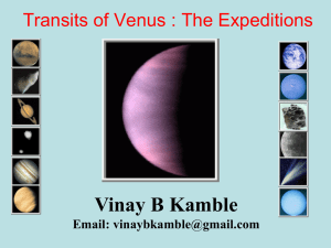 Vinay B Kamble Transits of Venus : The Expeditions Email: