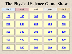 The Physical Science Game Show 100 200 300
