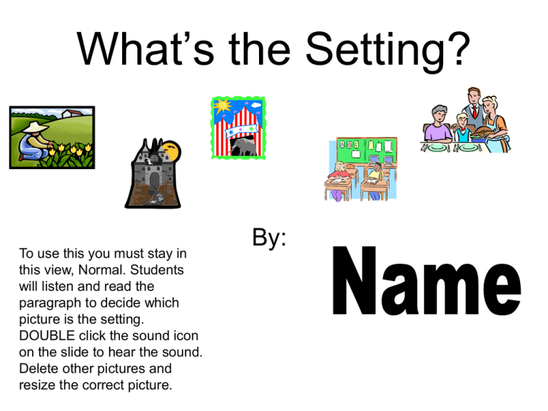 what-s-the-setting-by