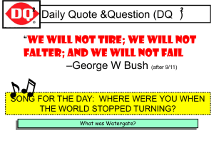Daily Quote &amp;Question (DQ ) “ –George W Bush