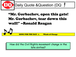 Daily Quote &amp;Question (DQ ) “Mr. Gorbachev, open this gate!