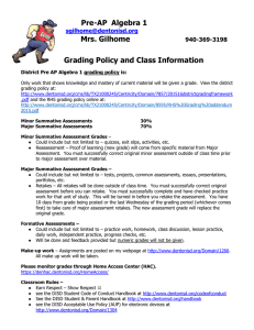 Pre-AP  Algebra 1  Mrs. Gilhome Grading Policy and Class Information