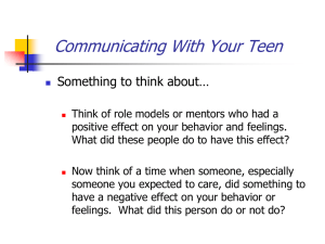 Communicating With Your Teen Something to think about…