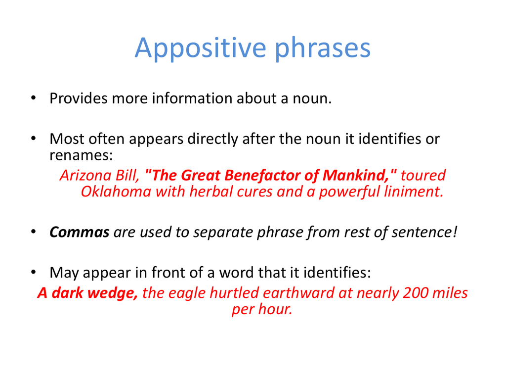 Often more often most often. Appositive. Apposition в английском. Appositives в английском. Appositive phrase.