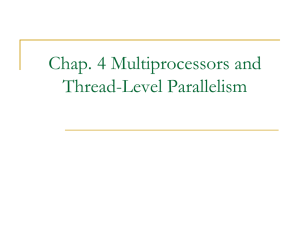 Chap. 4 Multiprocessors and Thread-Level Parallelism