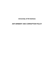 University of St Andrews  ANTI-BRIBERY AND CORRUPTION POLICY