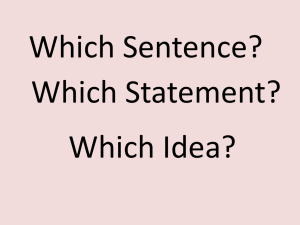 Which Sentence? Which Statement? Which Idea?