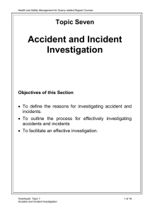 Accident and Incident Investigation Topic Seven