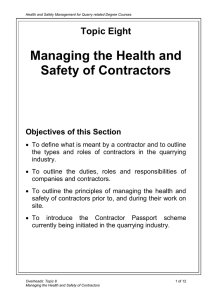Managing the Health and Safety of Contractors Topic Eight Objectives of this Section