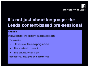It’s not just about language: the Leeds content-based pre-sessional School of something