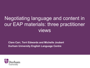 Negotiating language and content in our EAP materials: three practitioner views