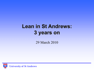 Lean in St Andrews: 3 years on 29 March 2010