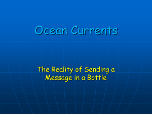 Ocean Currents The Reality of Sending a Message in a Bottle
