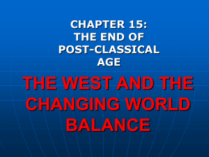 THE WEST AND THE CHANGING WORLD BALANCE CHAPTER 15: