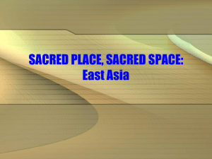 SACRED PLACE, SACRED SPACE: East Asia