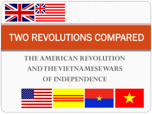 TWO REVOLUTIONS COMPARED THE AMERICAN REVOLUTION AND THE VIETNAMESE WARS OF INDEPENDENCE