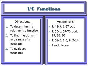 Objectives: Assignment: To determine if a P. 48-9: 1-37 odd