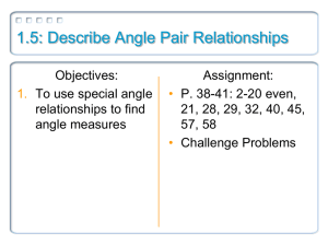 1.5: Describe Angle Pair Relationships