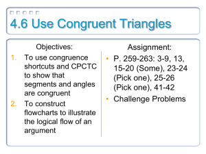 4.6 Use Congruent Triangles