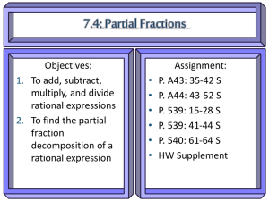 Objectives: Assignment: To add, subtract, P. A43: 35-42 S
