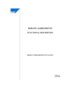 REBATE AGREEMENTS  FUNCTIONAL DESCRIPTION PRODUCT REQUIREMENTS PLANNING