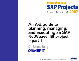 An A-Z guide to planning, managing, and executing an SAP NetWeaver BI project