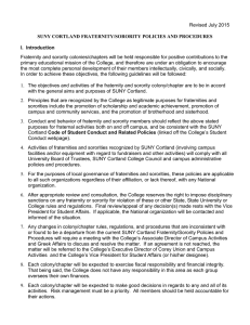 Revised July 2015  SUNY CORTLAND FRATERNITY/SORORITY POLICIES AND PROCEDURES
