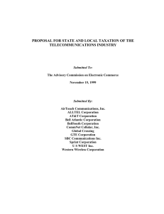 PROPOSAL FOR STATE AND LOCAL TAXATION OF THE TELECOMMUNICATIONS INDUSTRY