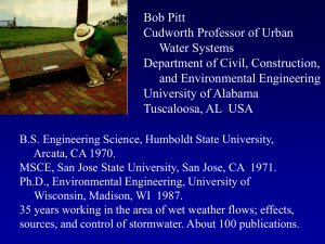 Bob Pitt Cudworth Professor of Urban Water Systems Department of Civil, Construction,
